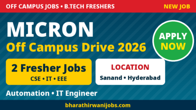 Micron Off Campus Drive 2026 for CSE, IT, EEE freshers – Associate Automation Engineer and IT Associate Engineer jobs in Sanand and Hyderabad